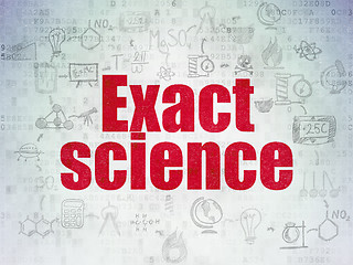 Image showing Science concept: Exact Science on Digital Paper background