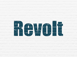 Image showing Political concept: Revolt on wall background