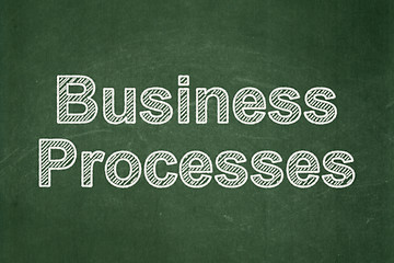 Image showing Finance concept: Business Processes on chalkboard background
