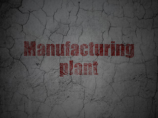 Image showing Manufacuring concept: Manufacturing Plant on grunge wall background