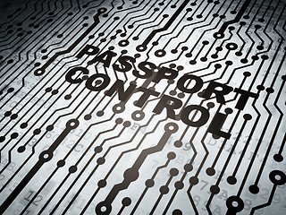 Image showing Travel concept: circuit board with Passport Control