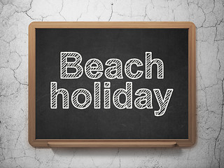 Image showing Tourism concept: Beach Holiday on chalkboard background