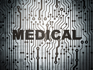 Image showing Medicine concept: circuit board with Medical
