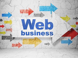 Image showing Web design concept: arrow with Web Business on grunge wall background