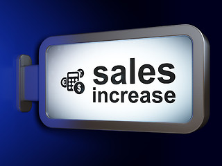 Image showing Marketing concept: Sales Increase and Calculator on billboard background