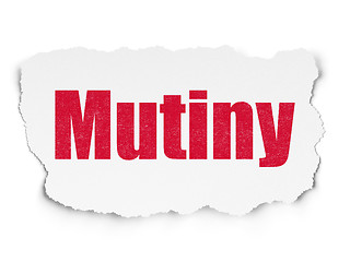 Image showing Politics concept: Mutiny on Torn Paper background