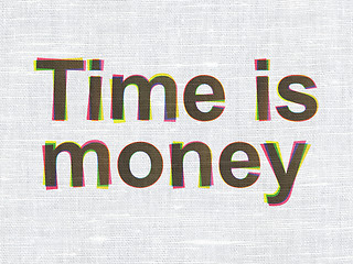 Image showing Timeline concept: Time is Money on fabric texture background