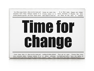 Image showing Time concept: newspaper headline Time for Change