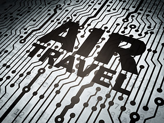 Image showing Tourism concept: circuit board with Air Travel