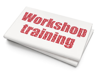 Image showing Studying concept: Workshop Training on Blank Newspaper background