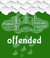 Image showing Offended Word Represents Put Out And Affronted