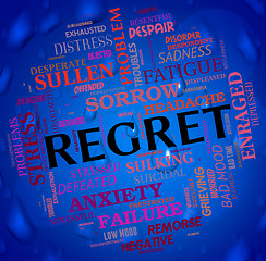 Image showing Regret Word Shows Wordclouds Repentant And Remorse