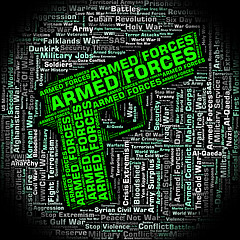 Image showing Armed Forces Indicates Military Service And Army