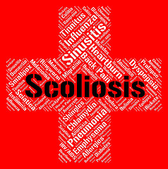 Image showing Scoliosis Word Shows Ill Health And Ailment