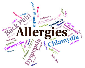 Image showing Allergies Problem Shows Ill Health And Affliction