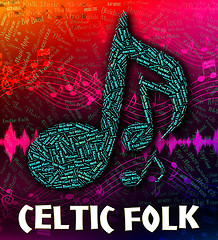 Image showing Celtic Folk Shows Sound Track And Audio