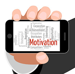 Image showing Motivation Word Represents Do It Now And Motivate