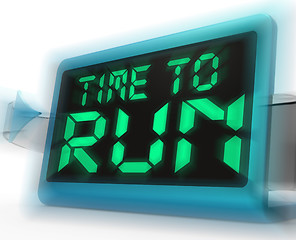 Image showing Time To Run Digital Clock Means Under Pressure And Must Leave