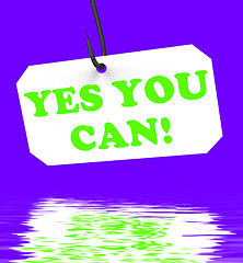 Image showing Yes You Can! On Hook Displays Inspiration And Motivation