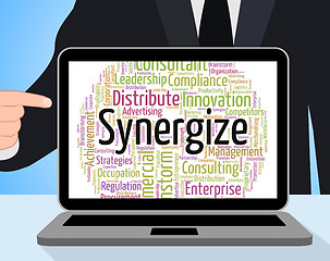 Image showing Synergize Word Represents Work Together And Cooperation