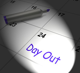 Image showing Day Out Calendar Displays Excursion Trip Or Visiting