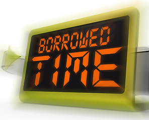 Image showing Borrowed Time Digital Clock Shows Terminal Illness And Life Expe