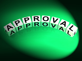 Image showing Approval Dice Show Validation Acceptance and Approved