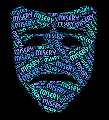 Image showing Misery Word Shows Broken Hearted And Desolate