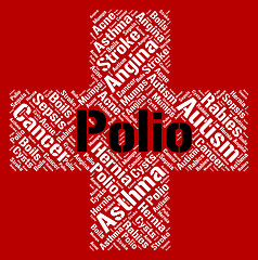 Image showing Polio Word Indicates Poor Health And Poliomyelitis
