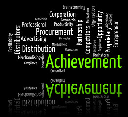 Image showing Achievement Word Represents Attainment Words And Victory