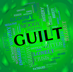 Image showing Guilt Word Represents Feels Guilty And Guiltiness