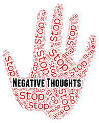 Image showing Stop Negative Thoughts Shows Prohibited Reject And Dissent