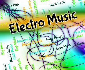 Image showing Electro Music Represents Sound Tracks And Funk