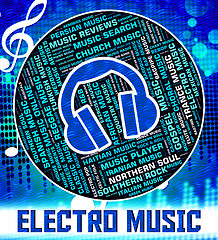 Image showing Electro Music Shows Sound Tracks And Harmonies