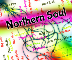 Image showing Northern Soul Means Rhythm And Blues And Atlantic