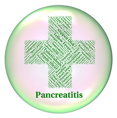 Image showing Pancreatitis Illness Means Disability Ailment And Indisposition