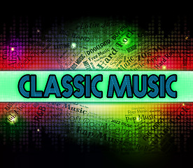 Image showing Classic Music Shows Sound Track And Authoritative