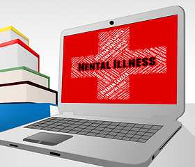 Image showing Mental Illness Online Indicates Disturbed Mind And Ailment