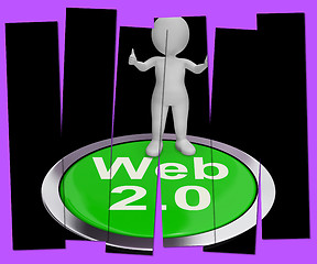 Image showing Web 2.0 Pressed Means Internet Version Or Platform