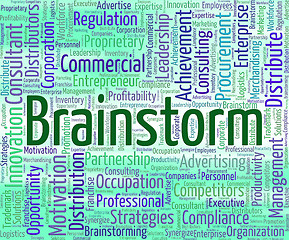 Image showing Brainstorm Word Represents Put Heads Together And Brainstormed