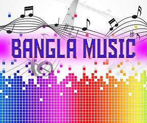 Image showing Bangla Music Shows Bangladesh Song And India