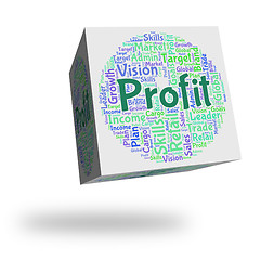 Image showing Profit Word Represents Earn Growth And Wordclouds