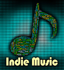 Image showing Indie Music Shows Sound Tracks And Harmonies