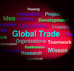 Image showing Global Trade Words Means Planning For International Commerce