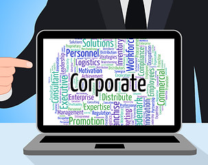 Image showing Corporate Word Shows Corporation Businessmen And Wordcloud