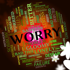 Image showing Worry Word Shows Ill At Ease And Apprehensive