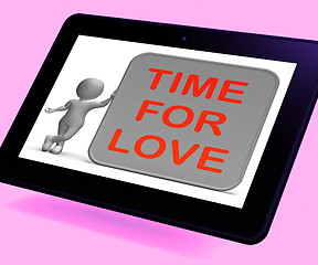 Image showing Time For Love Tablet Shows Romance Appreciation And Commitment