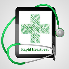 Image showing Rapid Heartbeat Indicates Ill Health And Disease