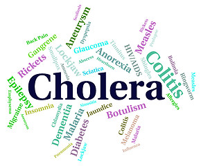 Image showing Cholera Disease Represents Poor Health And Attack