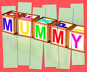 Image showing Mummy Word Mean Mum Parenthood And Children